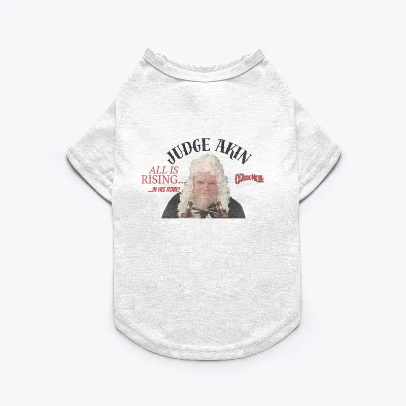 Judge Akin Pet Tee